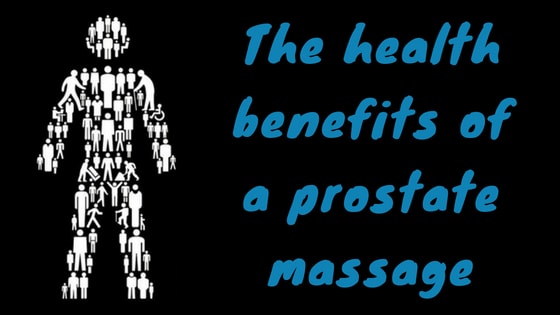 The Health Benefits Of A Prostate Massage 9356